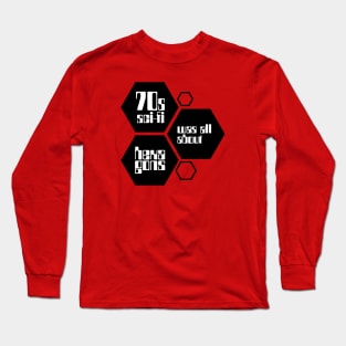 70s sci-fi was all about hexagons Long Sleeve T-Shirt